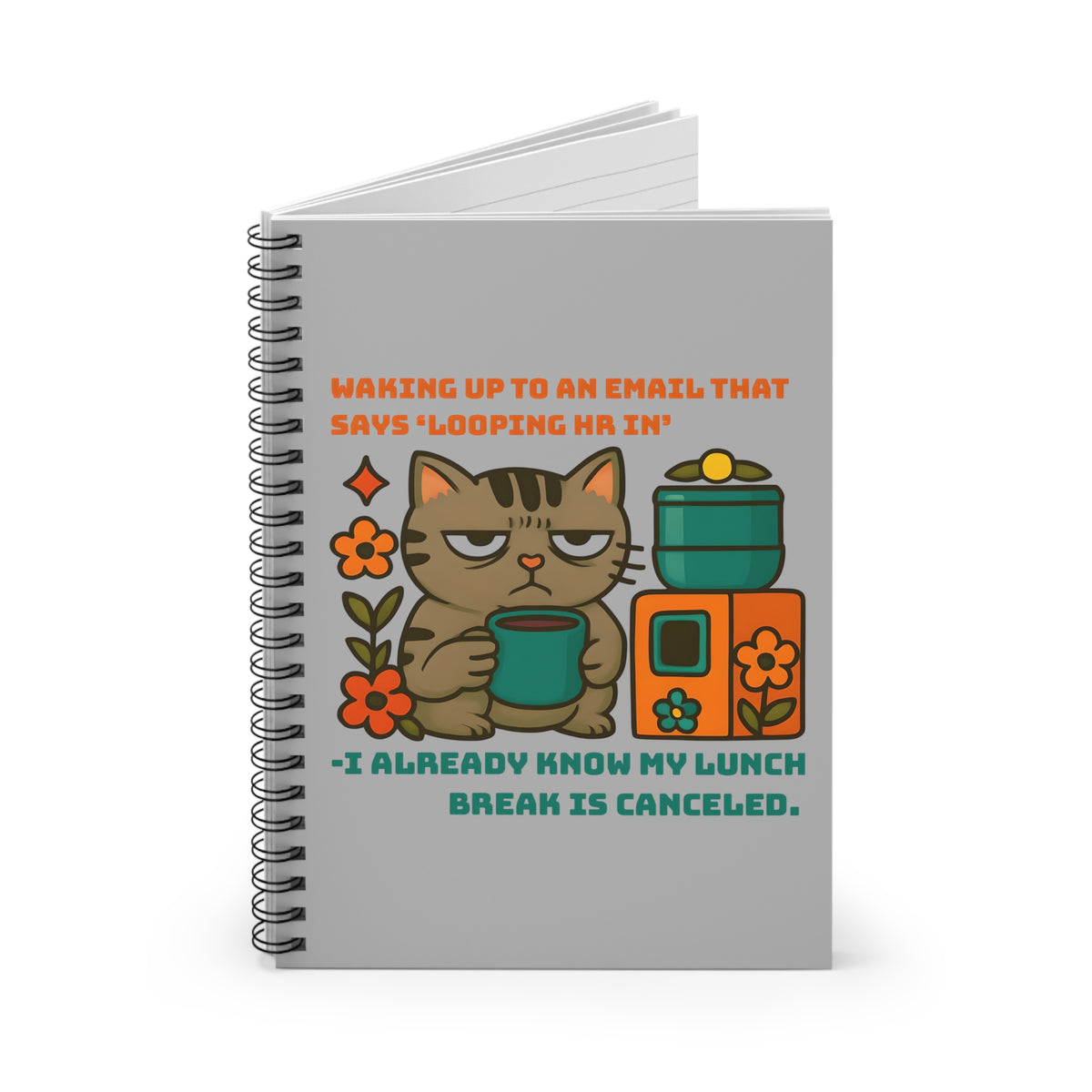 Cat Human Resource Office Humor Spiral Notebook - Ruled Line, Funny Joke Journal, Employee Gift, Work Planner, Animal Lover Notepad