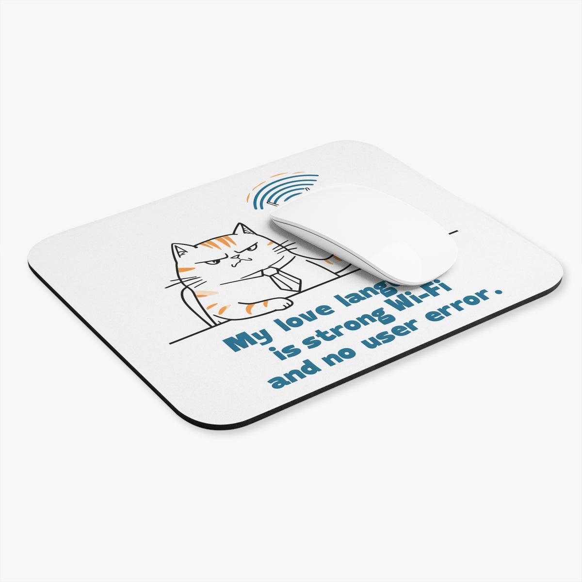 Funny Cat Mouse Pad  IT Information Technology My Love Language is Wi-Fi, Office Decor, Gift, Computer Accessories, Humor