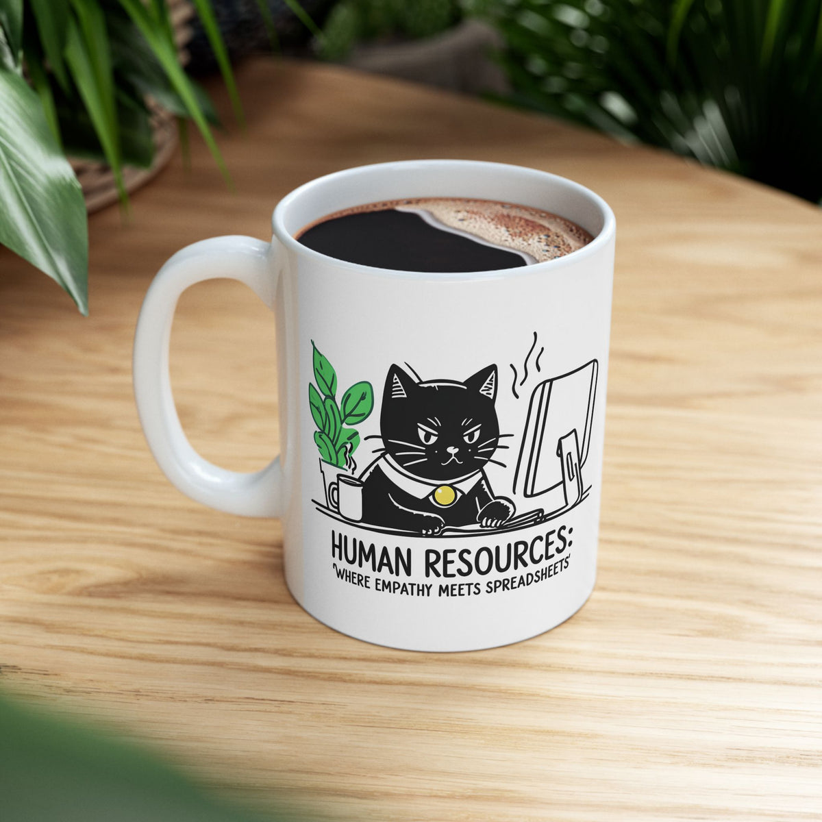 Human Resources HR Humorous Cat-Themed Ceramic Mug, Funny Office Coffee Cup, Gift for Cat Lovers, Cute Plant Design, Home & Office Decor